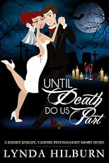 Until Death Do Us Part