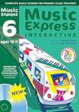 Music express interactive. 6 : ages 10-11
