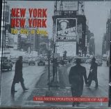 New York, New York The City in Song (Metropolitan Museum of Art)