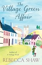 The Village Green Affair (Turnham Malpas 13)