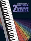 Sarah Walker's electronic keyboard basics 2