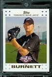 2007 Topps Opening Day #148 A.J. Burnett Toronto Blue Jays - Mint Condition - Shipped in Protective Display Case !