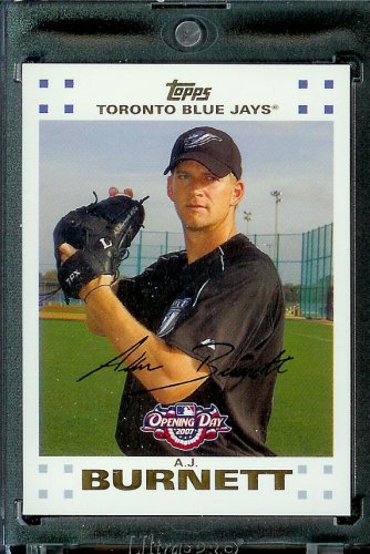 2007 Topps Opening Day #148 A.J. Burnett Toronto Blue Jays - Mint Condition - Shipped in Protective Display Case !