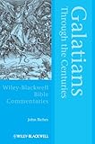 Galatians Through the Centuries