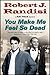 You Make Me Feel So Dead (A Rat Pack Mystery)