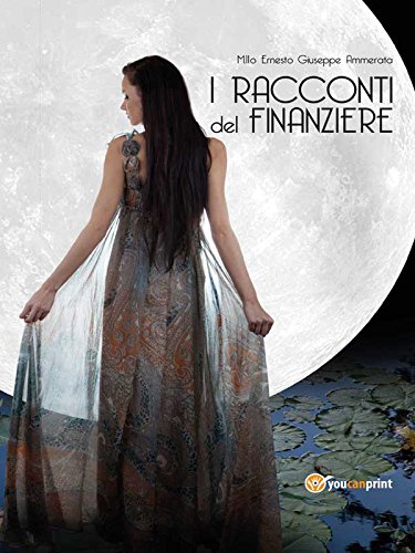 I racconti del finanziere (Italian Edition)