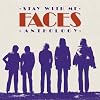 Stay With Me: the Faces Anthology