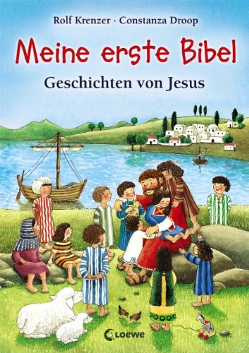 Unbekannt Meine erste Bibel: Geschichten von Jesus