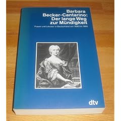 Der lange Weg zur M�ndigkeit: Frau und Literatur (1500-1800)