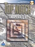 Top notch : English for today's world. Fundamentals B