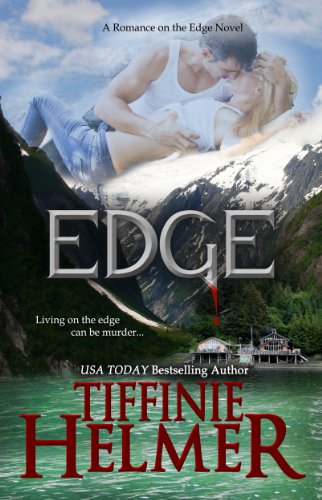Edge (A Romance on the Edge Novel Book 1)
