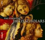 The Essential Tallis Scholars. Tallis...