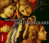 The Essential Tallis Scholars. Tallis Scholars/Phillips