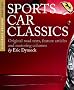 Sports Car Classics: Original road tests, feature articles and motoring columns by Eric Dymock (Dove Digital Motoring Book: A Vintage Archive)