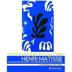 Henri Matisse,: Drawing With Scissors, Masterpieces from the Late Years