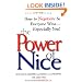 The Power of Nice: How to Negotiate So Everyone Wins- Especially You!, Revised Edition