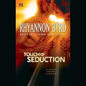 Touch of Seduction | [Rhyannon Byrd]