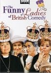 Funny Ladies of British Comedy