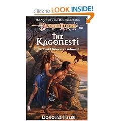 Kagonesti: A Story of the Wild Elves (Dragonlance Lost Histories S.)