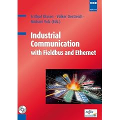 Industrial Communication with Fieldbus and Ethernet