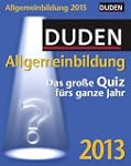 Duden Allgemeinbildung 2013: Das gro�...