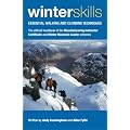 Winter Skills: Essential Walking and Climbing Techniques