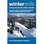 Winter Skills: Essential Walking and Climbing Techniques