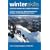 Winter Skills: Essential Walking and Climbing Techniques