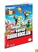 New Super Mario Bros (Wii): Prima Official Game Guide (Prima Official Game Guides)