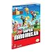 New Super Mario Bros (Wii): Prima Official Game Guide (Prima Official Game Guides)