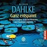 H&ouml;rbuch Ganz entspannt