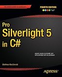 Pro Silverlight 5 in C# (Professional Apress)