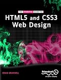 The Essential Guide to HTML5 and CSS3 Web Design
