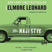 Mr. Majestyk | [Elmore Leonard]