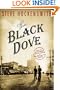The Black Dove: A Holmes on the Range Mystery (Holmes on the Range Mysteries)