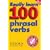 Really Learn 100 Phrasal Verbs (Oxford Dictionaries)