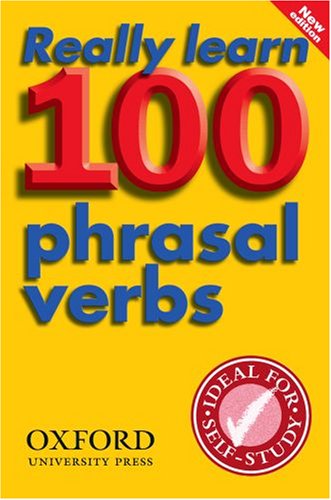 Cover image : Really Learn 100 Phrasal Verbs P (Oxford Dictionaries)