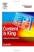 Content is King: writing and editing on-line (Emarketing Essentials)