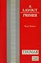 Layout Document Description Language Primer