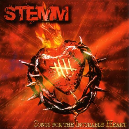 Stemm - Songs For The Incurable Heart - Zortam Music