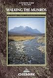 Walking the Munros Vol 1 - Southern, Central and Western Highlands: Southern, Central and Western Highlands v. 1 (Cicerone British Mountains)