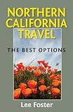 Search : Northern California Travel: The Best Options