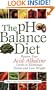 The pH Balance Diet: Restore Your Acid-Alkaline Levels to Eliminate Toxins and Lose Weight