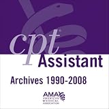 Review Amer Medical Assn  / CPT Assistant Archives 1990-2008: 6-10 Users
