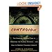Contagion: The Financial Epidemic That is Sweeping the Global Economy... and How to Protect Yourself from It