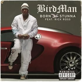 Born Stunna [Explicit]