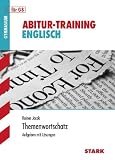 Abitur Training Englisch. Wortschatzübung Oberstufe.: Aufgaben und Lösungen
