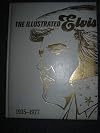 THE ILLUSTRATED ELVIS 1935-1977