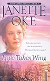 Love Takes Wing (Love Comes Softly)