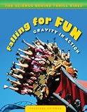 Falling for Fun: Gravity in Action (Science Behind)